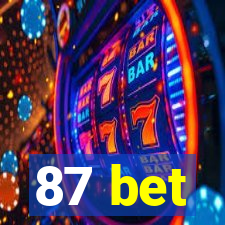 87 bet